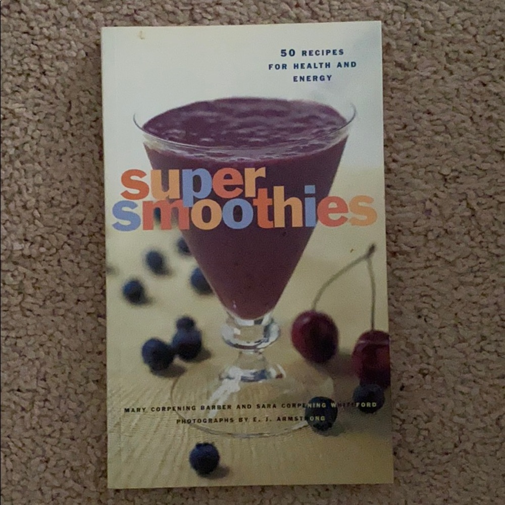 Super Smoothies Cookbook
